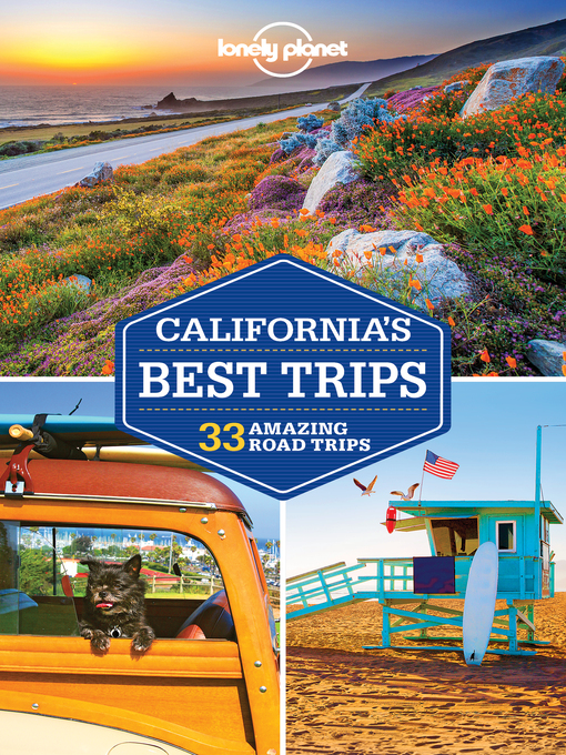 Title details for Lonely Planet California's Best Trips by Sara Benson - Wait list